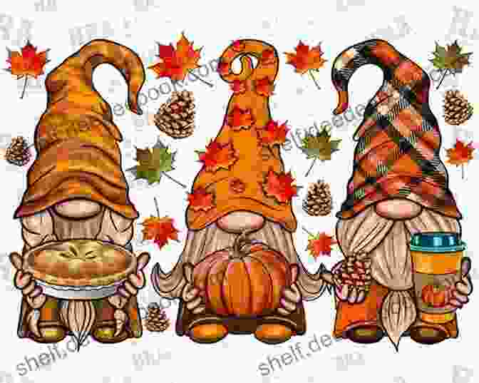 A Group Of Fall Gnomes Wearing Warm Colors And Carrying Baskets Of Apples, Pumpkins, And Other Fall Goodies Year Round Gnomes Elisa Sartori
