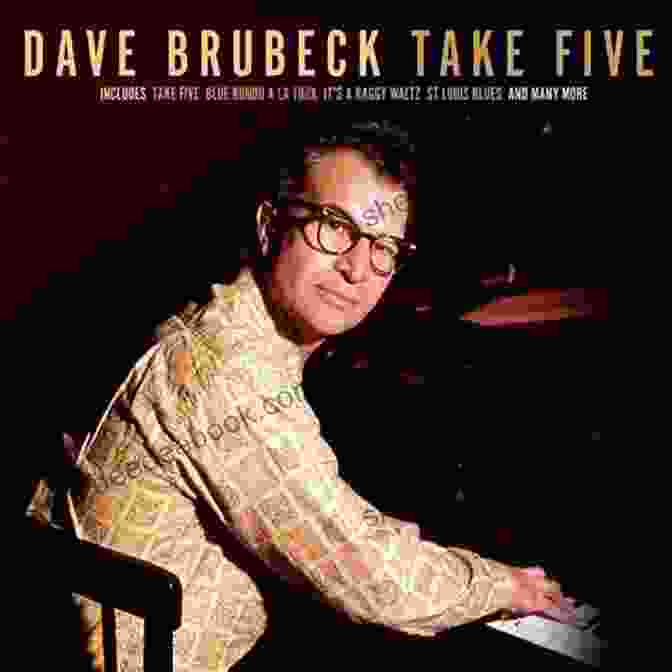 Dave Brubeck's Take Five Features A Memorable Horn Solo That Has Become A Jazz Standard. 101 Most Beautiful Songs For Horn (101 Songs)
