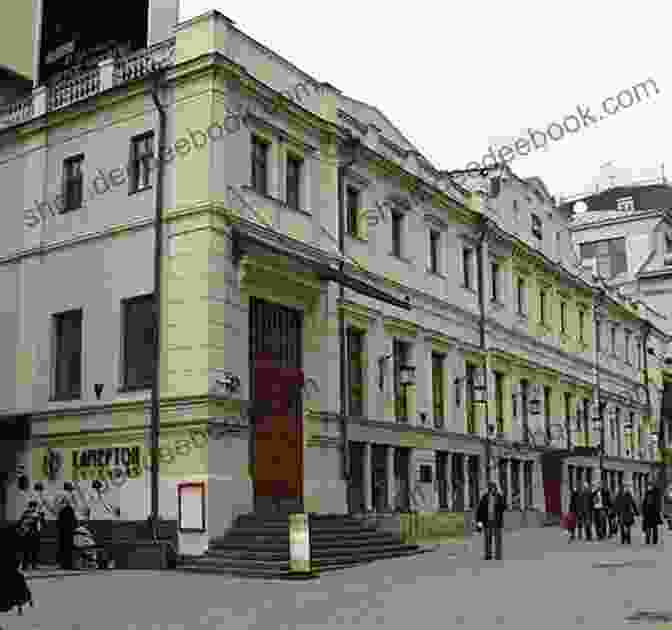 Exterior Of The Moscow Art Theatre, A Renowned Theatre Company Founded In 1898 Anton Chekhov At The Moscow Art Theatre: Illustrations Of The Original Productions