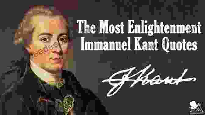 Immanuel Kant, A Key Figure Of The Enlightenment, Known For His Influential Philosophical Work On The Nature Of Knowledge And Morality The Gentlemen S Of Enlightenment: MGTOW/SYSBM Red Pill Guide (Volume 1)