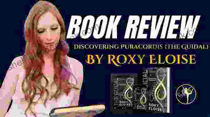 Puracordis Roxy Eloise, The Enigmatic Enchantress Of The Occult, Shrouded In Mystery And Allure. The Guidal: Discovering Puracordis Roxy Eloise
