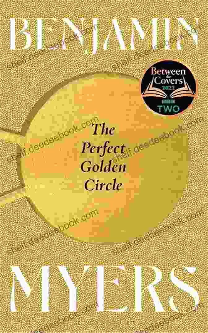 The Perfect Golden Circle Book Cover Featuring A Man Standing In A Circle Of Trees The Perfect Golden Circle Benjamin Myers