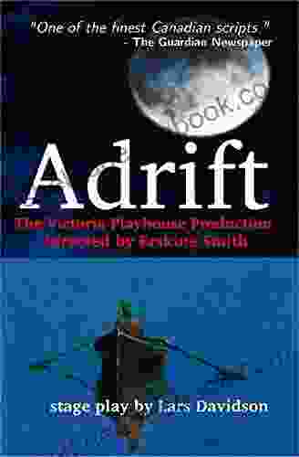Adrift: The Stage Play Tim Etchells