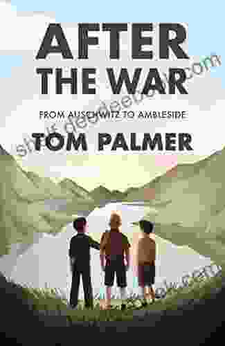 After The War: From Auschwitz To Ambleside (Conkers)