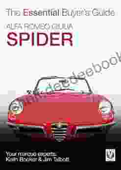 Alfa Romeo Giulia Spider: The Essential Buyer S Guide (Essential Buyer S Guide Series)