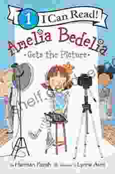 Amelia Bedelia Gets The Picture (I Can Read Level 1)