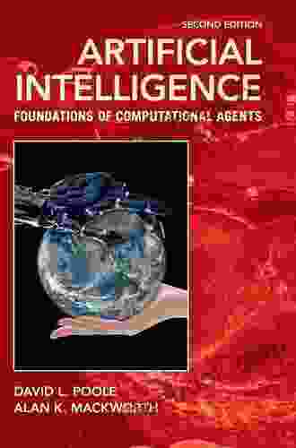 Artificial Intelligence: Foundations Of Computational Agents