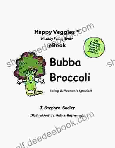 Bubba Broccoli: Being Different Is Special (Happy Garden Happy Veggies EBook 2)