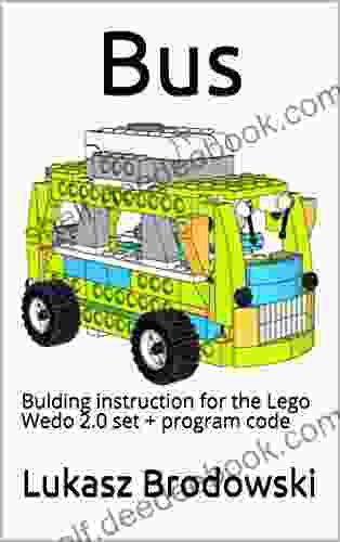 Bus: Bulding Instruction For The Lego Wedo 2 0 Set + Program Code
