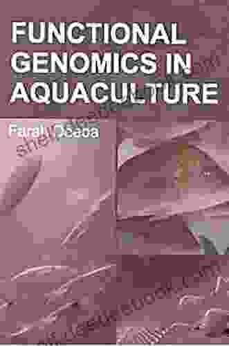 Functional Genomics In Aquaculture David Archer