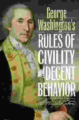 George Washington S Rules Of Civility