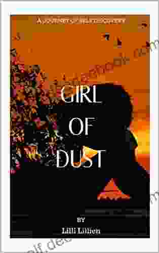 Girl Of Dust: A Journey Of Self Discovery
