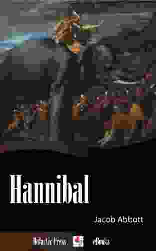 Hannibal (Illustrated) Jacob Abbott