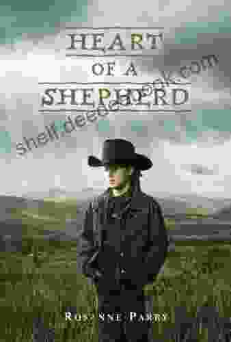 Heart Of A Shepherd Rosanne Parry