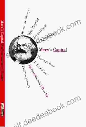 Marx S Capital: An Introductory Reader
