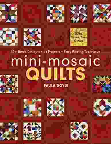 Mini Mosaic Quilts Paula Doyle
