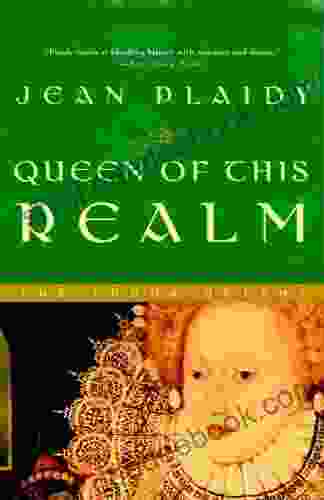 Queen Of This Realm: A Novel (Queens Of England 2)