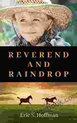 Reverend And Raindrop Eric S Hoffman