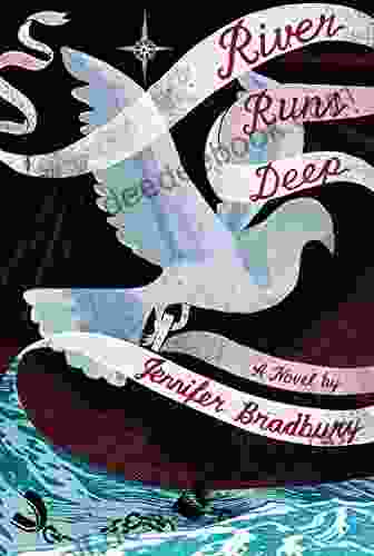 River Runs Deep Jennifer Bradbury