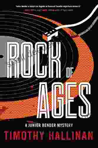 Rock Of Ages (A Junior Bender Mystery 8)