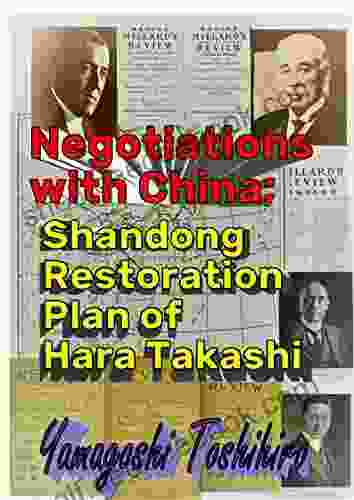 Negotiations With China: Shandong Restoration Plan Of Hara Takashi (GO SINICA 3)