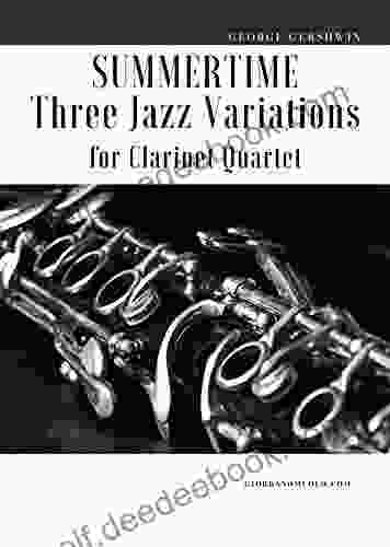 Summertime Three Jazz Variations For Clarinet Quartet