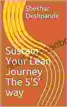 Sustain Your Lean Journey The 5 S Way
