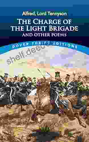 The Charge Of The Light Brigade And Other Poems (Dover Thrift Editions: Poetry)
