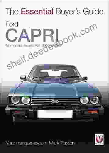 Ford Capri: The Essential Buyer S Guide (Essential Buyer S Guide Series)