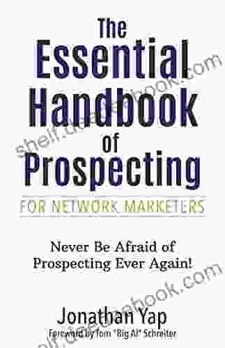 The Essential Handbook Of Prospecting For Network Marketers