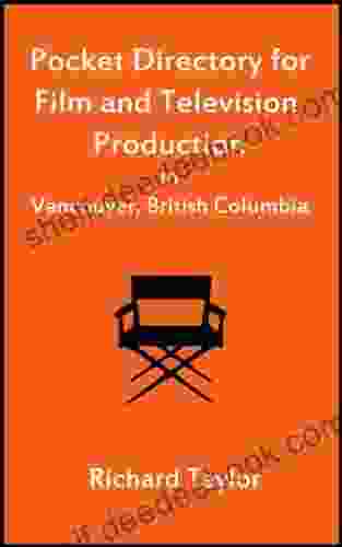 Pocket Directory For Film And Television Production In Vancouver British Columbia