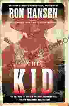The Kid: A Novel Ron Hansen