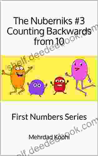 The Nuberniks #3 Counting Backwards From 10: First Numbers