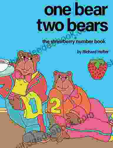 One Bear Two Bears: The Strawberry Number (The Strawberry 1)