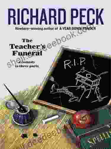 The Teacher S Funeral Richard Peck