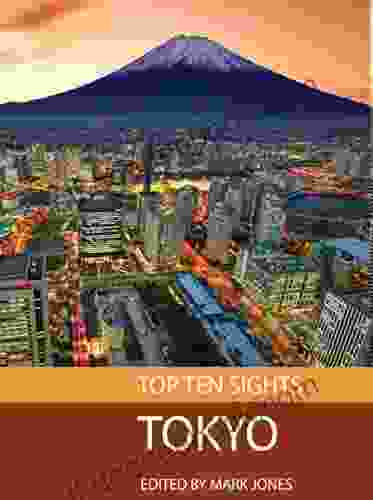 Top Ten Sights: Tokyo Kelley Camden