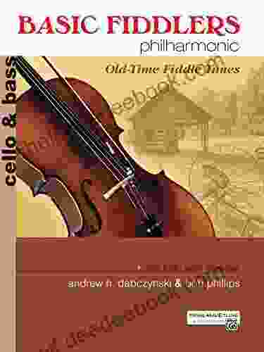Basic Fiddlers Philharmonic: Old Time Fiddle Tunes: Cello/Bass Sheet Music (Alfred S Philharmonic For Strings)