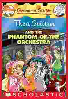 The Phantom Of The Orchestra (Thea Stilton #29)