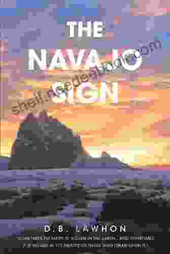 The Navajo Sign D B Lawhon
