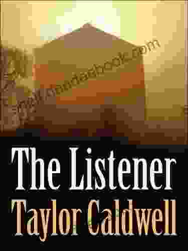 The Listener Taylor Caldwell