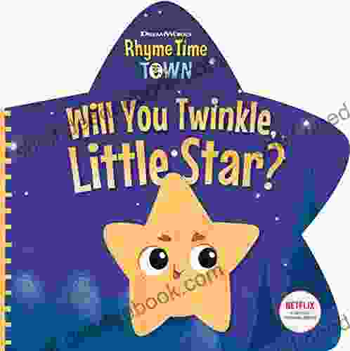 Will You Twinkle Little Star? (Rhyme Time Town)